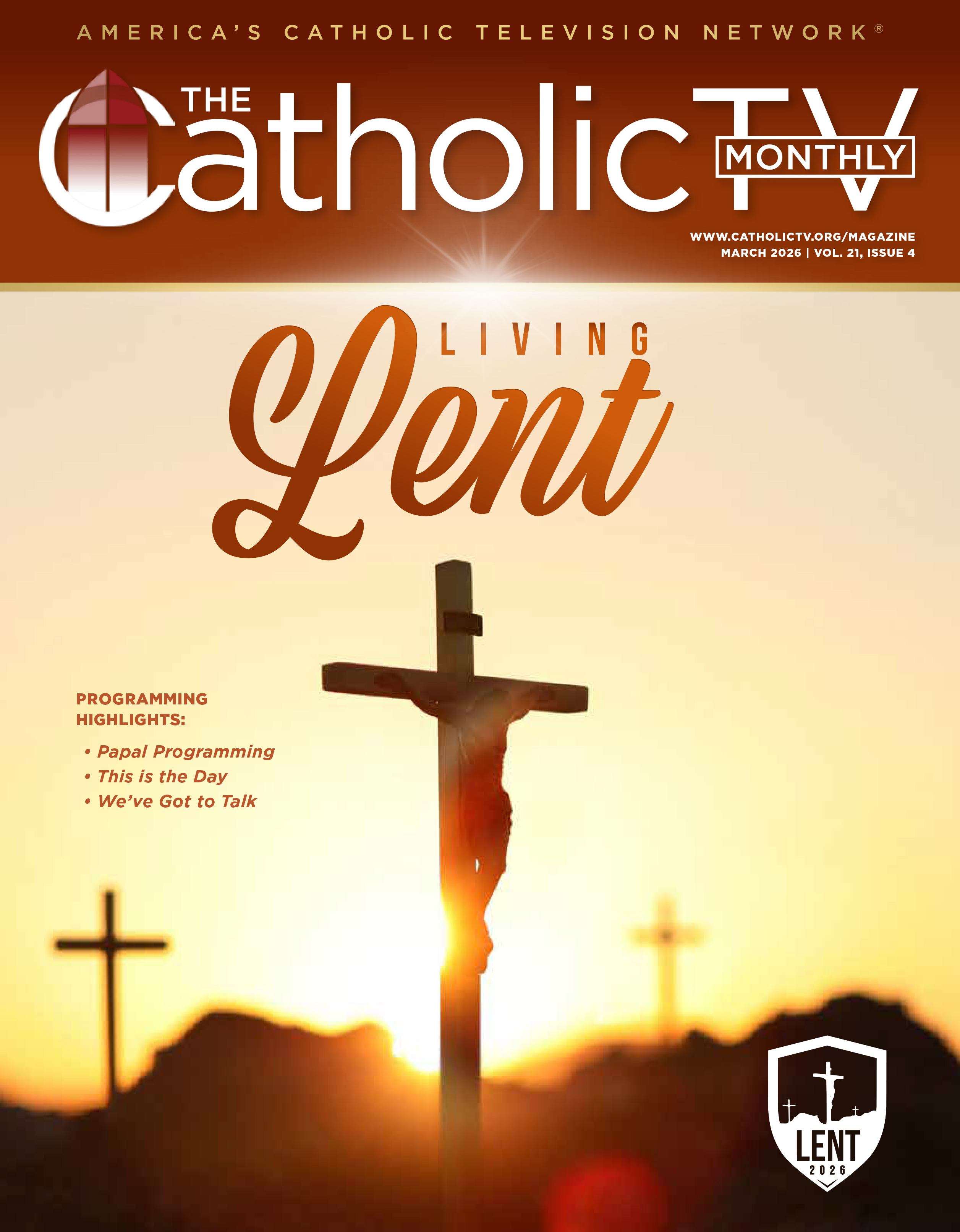Cover of the March 2026 CatholiocTV Magazine featuring the cross.